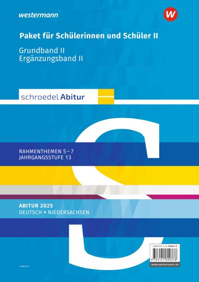 Schroedel Abitur. Deutsch. Schülerpaket II zum Abitur 2025. Für Niedersachsen
