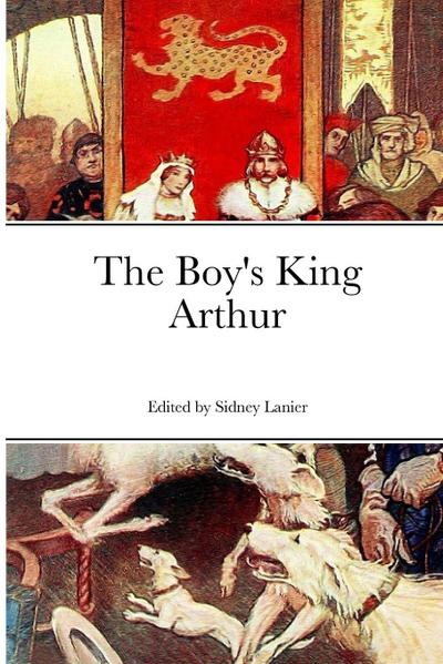 The Boy’s King Arthur