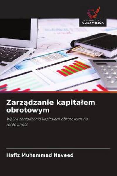 Zarz¿dzanie kapita¿em obrotowym
