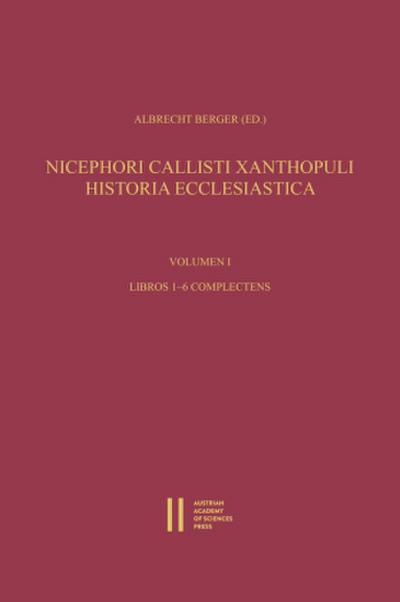 Nicephori Callisti Xanthopuli Historia Ecclesiastica