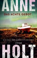 Das achte Gebot von Anne Holt | Ebook