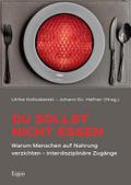 Du sollst nicht essen