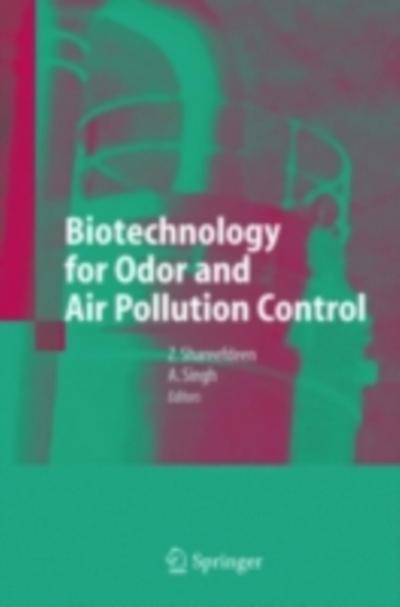 Biotechnology for Odor and Air Pollution Control