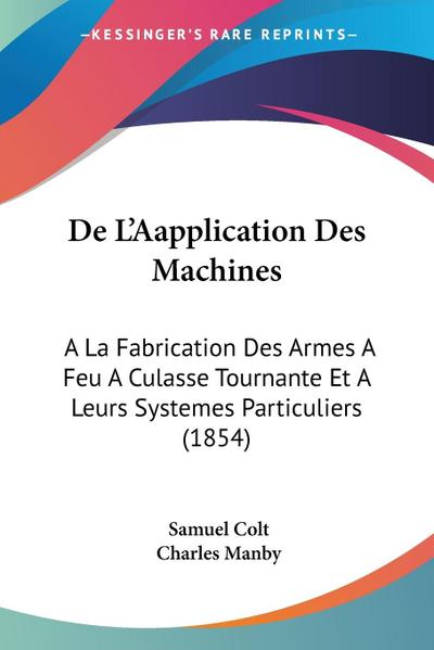 De L’Aapplication Des Machines