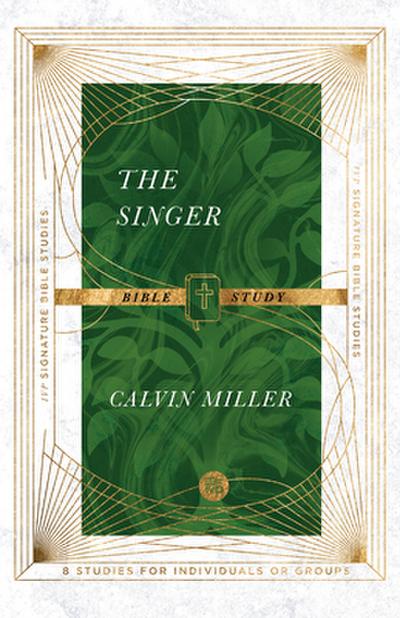 The Singer Bible Study