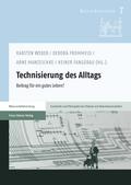 Technisierung des Alltags
