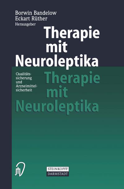 Therapie mit Neuroleptika