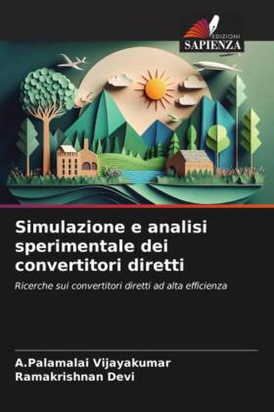Simulazione e analisi sperimentale dei convertitori diretti