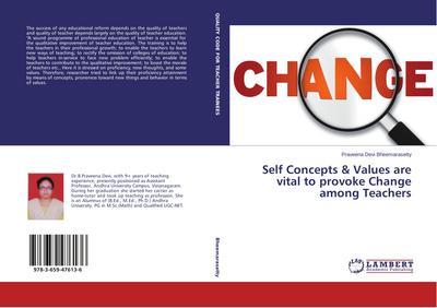 Self Concepts & Values are vital to provoke Change among Teachers
