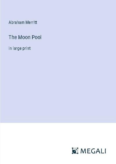 The Moon Pool