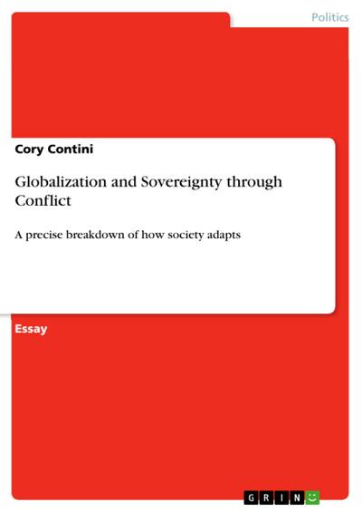 Globalization and Sovereignty through Conflict
