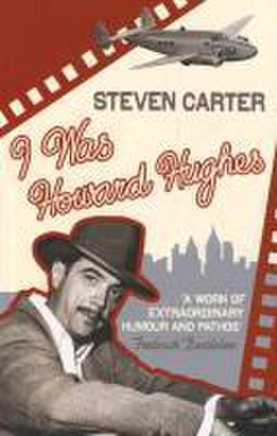 I Was Howard Hughes