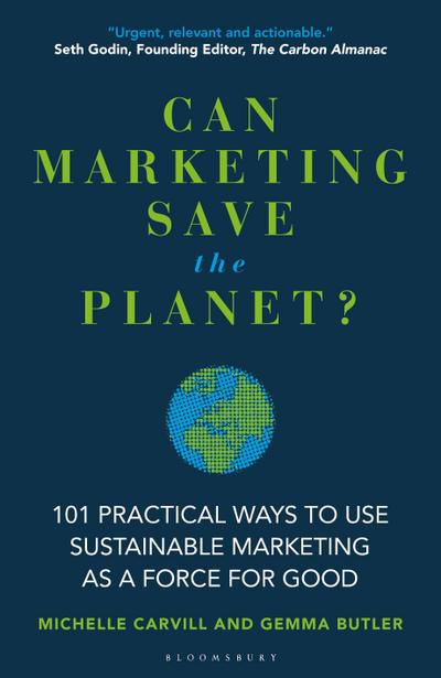 Can Marketing Save the Planet?