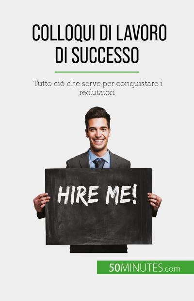 Colloqui di lavoro di successo