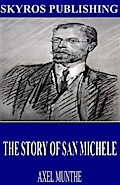 The Story of San Michele