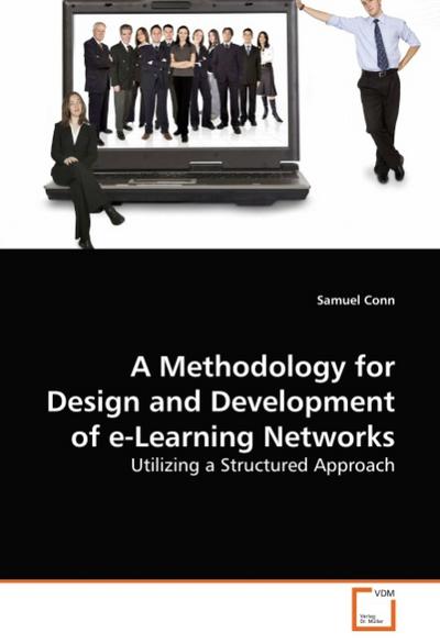 A Methodology for Design and Development of e-Learning Networks - Samuel Conn