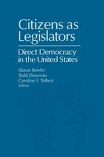 CITIZENS AS LEGISLATORS