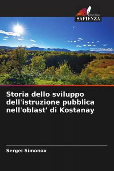 Storia dello sviluppo dell’istruzione pubblica nell’oblast’ di Kostanay