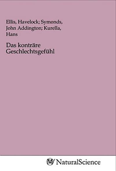 Das konträre Geschlechtsgefühl