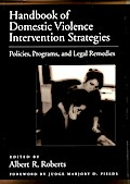 Handbook of Domestic Violence Intervention Strategies