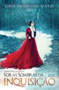 Sob as sombras da Inquisição
