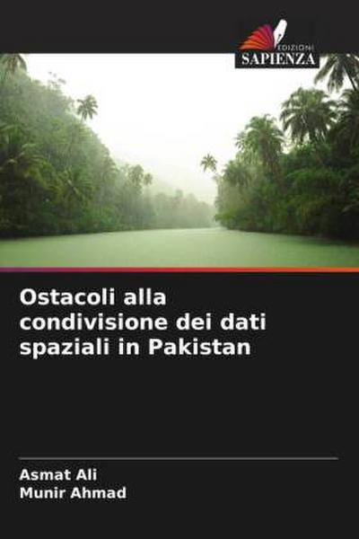 Ostacoli alla condivisione dei dati spaziali in Pakistan