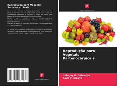 Reprodução para Vegetais Partenocarpicais