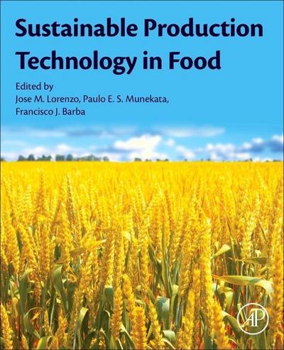 Sustainable Production Technology in Food
