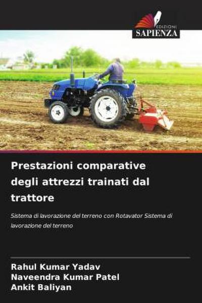Prestazioni comparative degli attrezzi trainati dal trattore