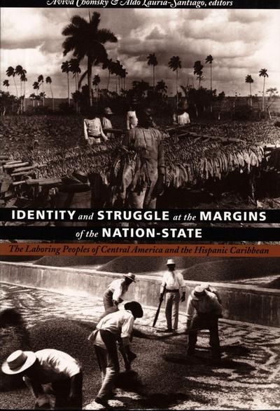 Identity and Struggle at the Margins of the Nation-State