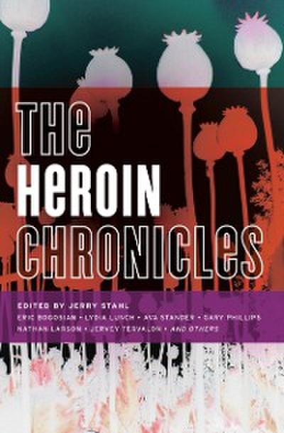 Heroin Chronicles