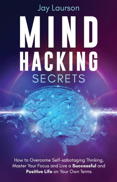 Mind Hacking Secrets