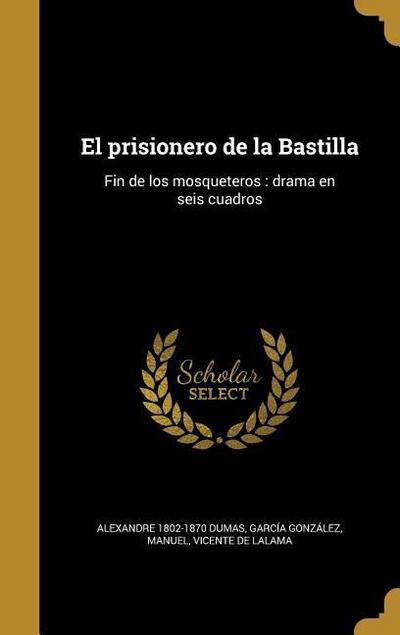 El prisionero de la Bastilla