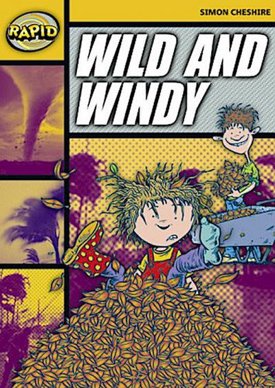 Rapid Reading: Wild and Windy (Stage 4, Level 4a)