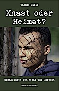 Knast oder Heimat