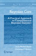 Bayesian Core: A Practical Approach to Computation