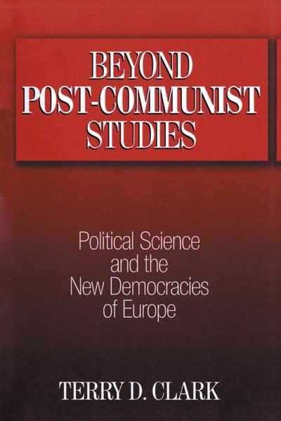 Beyond Post-communist Studies