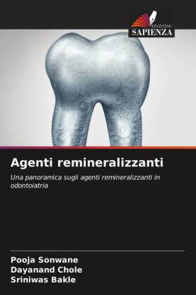 Agenti remineralizzanti