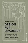 Design für Draußen
