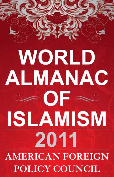 The World Almanac of Islamism: 2011