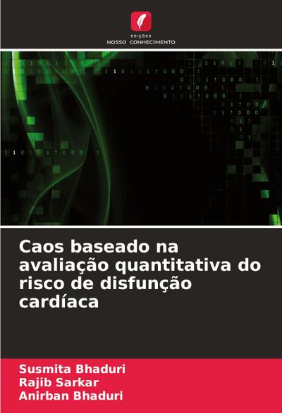 Caos baseado na avaliação quantitativa do risco de disfunção cardíaca