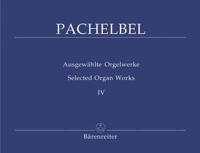 Ausgewählte Orgelwerke Band 47 Choralpartiten