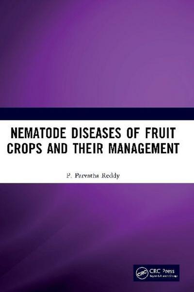 Nematode Diseases of Fruit Crops and their Management