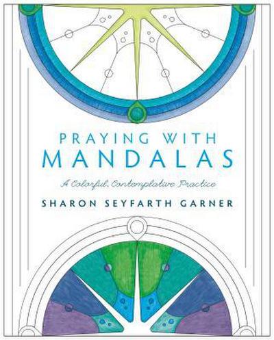 Praying with Mandalas