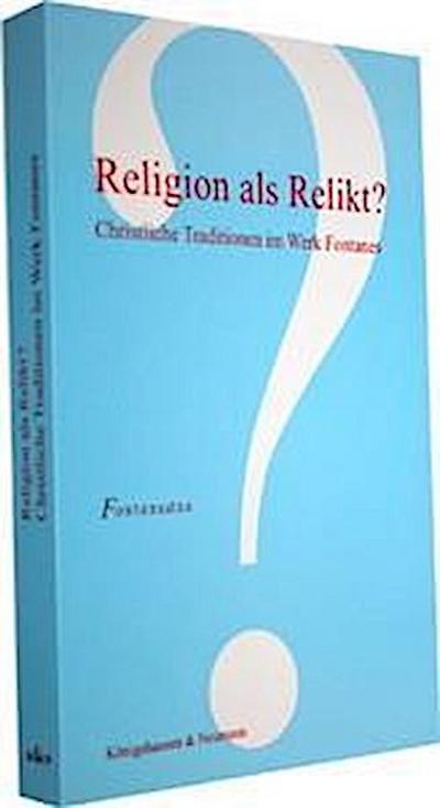 Religion als Relikt?