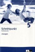 Schnittpunkt. Mathematik für Realschulen (allgemeine Ausgabe) / Schülerbuch 5. Schuljahr: Lösungen
