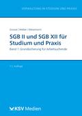 SGB II und SGB XII für Studium und Praxis 1