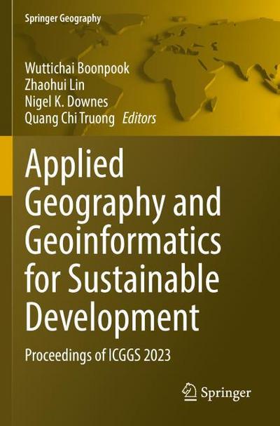 Applied Geography and Geoinformatics for Sustainable Development
