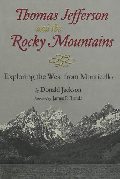 Thomas Jefferson & the Stony Mountains
