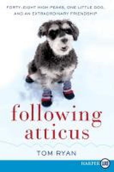 Following Atticus LP
